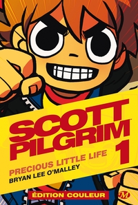 SCOTT PILGRIM, T1 : SCOTT PILGRIM PRECIOUS LITTLE LIFE (EDITION COULEUR)