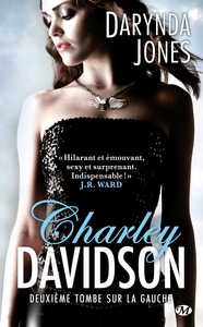 CHARLEY DAVIDSON, T2 : DEUXIEME TOMBE SUR LA GAUCHE