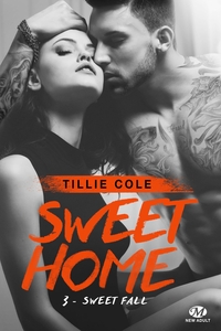 SWEET HOME, T3 : SWEET FALL