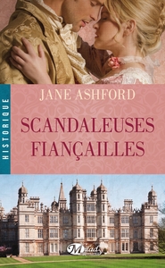 Scandaleuses fiançailles