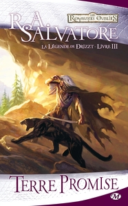 La Légende de Drizzt, T3 : Terre promise