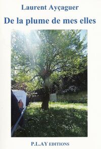 De la plume de mes elles