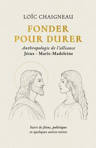 Fonder pour durer