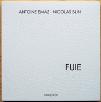 FUIE - Antoine Emaz - Nicolas Blin