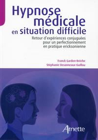 Hypnose médicale en situation difficile