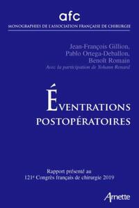 EVENTRATIONS POSTOPERATOIRES - RAPPORT PRESENTE AU 121E CONGRES FRANCAIS DE CHIRURGIE 2019