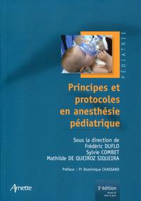 PRINCIPES ET PROTOCOLES EN ANESTHESIE PEDIATRIQUE