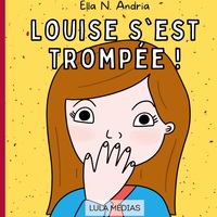 Louise s'est trompée !