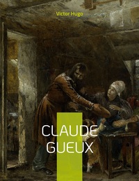 Claude Gueux