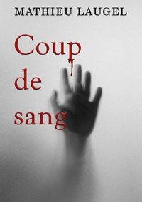 COUP DE SANG