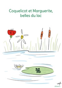 Coquelicot et Marguerite, belles du lac