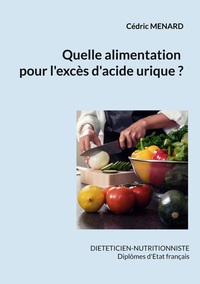 Quelle alimentation pour l'hyperuricémie ?