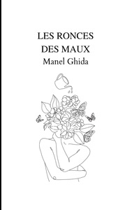 Les Ronces Des Maux