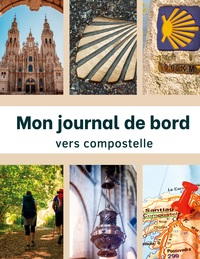 Mon journal de bord vers Compostelle