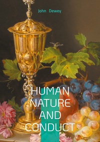 Human Nature and Conduct