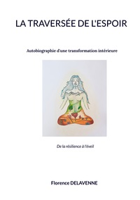 LA TRAVERSEE DE L'ESPOIR
