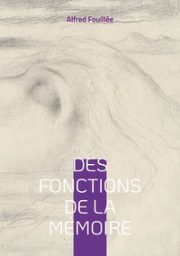 Des fonctions de la mémoire