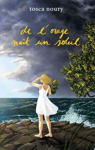 DE L'ORAGE NAIT UN SOLEIL - ILLUSTRATIONS, COULEUR