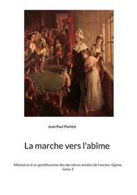 La marche vers l'abîme