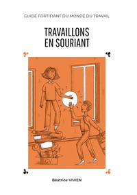 Travaillons en souriant