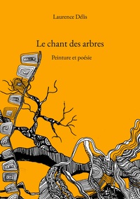 Le chant des arbres