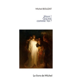 Jésus ! Qui est comme Toi ? Version brève