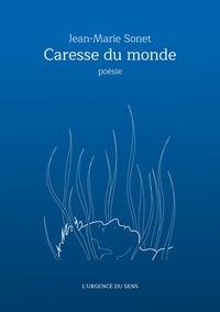 Caresse du monde