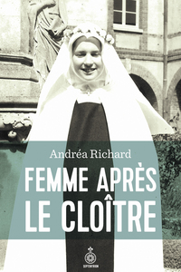 FEMME APRES LE CLOITRE