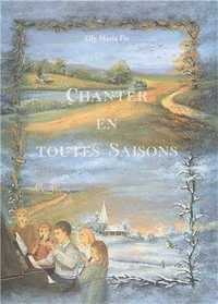 Chanter en toutes saisons - Livret de partitions pour piano