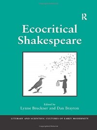 Ecocritical Shakespeare