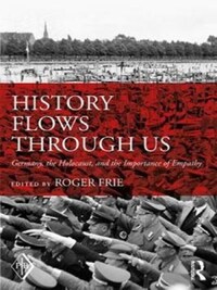 History Flows Through Us