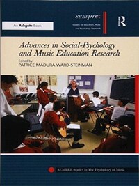 Advances in Social-Psychology and Music Education Research