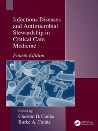 Infectious Diseases Antimicrobial Stewardship in Critical Care