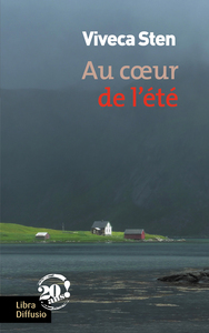 Au coeur de l'été