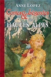 HAUTES ALPES CONTES ET LEGENDES