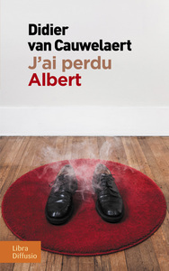 J'ai perdu Albert