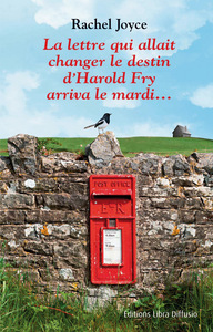 La lettre qui allait changer le destin d'Harold Fry arriva le mardi