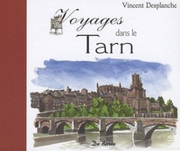 VOYAGES DANS LE TARN