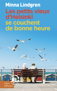 LES PETITS VIEUX D'HELSINKI SE COUCHENT DE BONNE HEURE