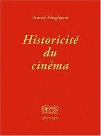 Historicité du cinéma
