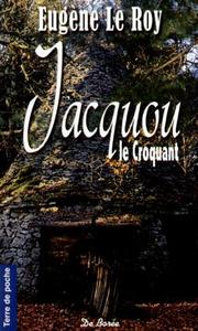 JACQUOU LE CROQUANT (POCHE)