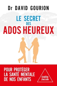 LE SECRET DES ADOS HEUREUX