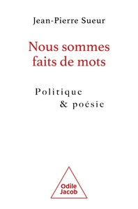 Nous sommes faits de mots