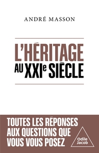 L'HERITAGE AU XXIE SIECLE
