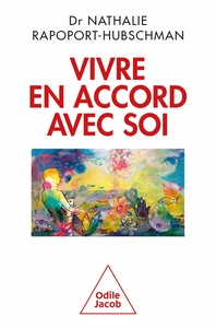 VIVRE EN ACCORD AVEC SOI