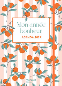 Agenda 2027 - Mon année bonheur