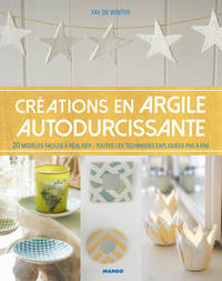 CREATIONS EN ARGILE AUTODURCISSANTE