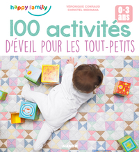 100 activités d'éveil pour les tout-petits