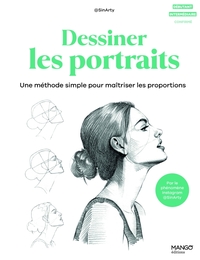 DESSINER LES PORTRAITS - UNE METHODE SIMPLE POUR MAITRISER LES PROPORTIONS. PAR  SINARTY LE PHENOMEN