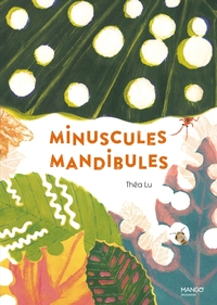 MINUSCULES MANDIBULES